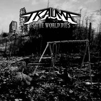 Trauma - As The World Dies in the group CD / Hårdrock at Bengans Skivbutik AB (3494250)