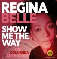 Belle Regina - Show Me The Way:Columbia Anthology in the group CD / RnB-Soul at Bengans Skivbutik AB (3494281)