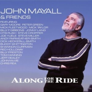 John Mayall - Along For The Ride in the group VINYL / Pop-Rock at Bengans Skivbutik AB (3495322)