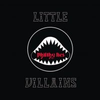 Little Villains - Philthy Lies in the group CD / Pop-Rock at Bengans Skivbutik AB (3496814)