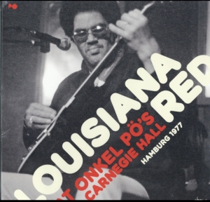 Louisiana Red - At Onkel Pö's 1977 in the group VINYL / Blues,Jazz at Bengans Skivbutik AB (3505442)