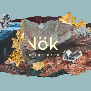 Vok - In The Dark in the group OUR PICKS / Christmas gift tip CD at Bengans Skivbutik AB (3506160)