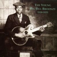 Broonzy Big Bill - Young Big Bill Broonzy in the group CD / Blues,Jazz at Bengans Skivbutik AB (3506162)