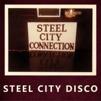 Steel City Connection - Steel City Disco in the group VINYL / Dance-Techno at Bengans Skivbutik AB (3509664)