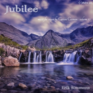 Cooman Carson - Jubilee (Carson Cooman Organ Music, in the group Externt_Lager / at Bengans Skivbutik AB (3509754)