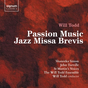 Todd Will - Passion Music Jazz Missa Brevis in the group OUR PICKS / Christmas gift tip CD at Bengans Skivbutik AB (3509774)