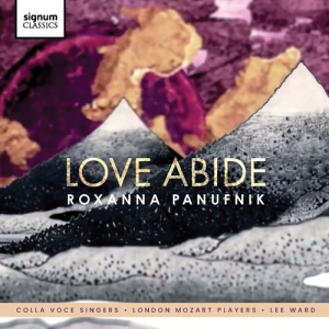 Panufnik Roxanna - Love Abide in the group OUR PICKS / Christmas gift tip CD at Bengans Skivbutik AB (3509776)