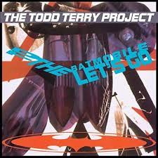 Todd Terry Project - To The Batmobile Let's Go in the group OTHER / -Start Jan R1 at Bengans Skivbutik AB (3511890)