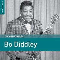 Diddley Bo - Rough Guide To Bo Diddley in the group CD / Blues,Jazz at Bengans Skivbutik AB (3512138)