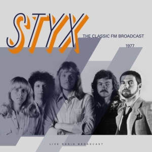 Styx - Live At The Classic Fm Broadcast 77 in the group VINYL / Hårdrock at Bengans Skivbutik AB (3513026)