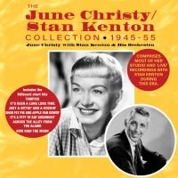 Christy June With Stan Kenton And H - Collection 1945-55 in the group CD / Jazz at Bengans Skivbutik AB (3513104)