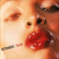 Fattburger - Sizzlin' in the group CD / Jazz at Bengans Skivbutik AB (3514846)