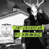 Mathus Jimbo - Incinerator in the group VINYL / Country at Bengans Skivbutik AB (3514944)