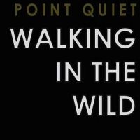 Point Quiet - Walking In The Wind in the group CD / Pop-Rock at Bengans Skivbutik AB (3522498)