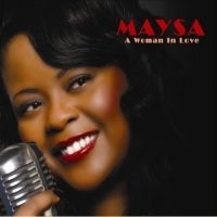 Maysa - A Woman In Love in the group CD / RnB-Soul at Bengans Skivbutik AB (3524242)