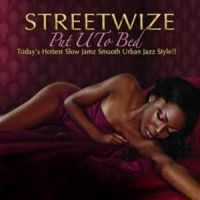 Streetwize - Pit U To Bed in the group CD / Jazz at Bengans Skivbutik AB (3529606)