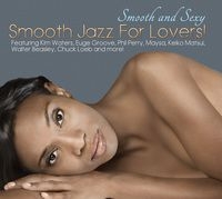 Blandade Artister - Smooth And SexySmooth Jazz For Lov in the group CD / Jazz at Bengans Skivbutik AB (3529610)