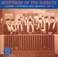 Mysteries Of The Sabbath - Classic Cantorial Recordings 1907-4 in the group CD / Elektroniskt,World Music at Bengans Skivbutik AB (3529626)