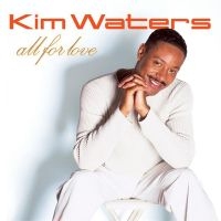 Waters Kim - All For Love in the group CD / Jazz at Bengans Skivbutik AB (3530648)