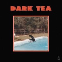 Dark Tea - Dark Tea in the group VINYL / Pop-Rock,Svensk Folkmusik at Bengans Skivbutik AB (3532065)