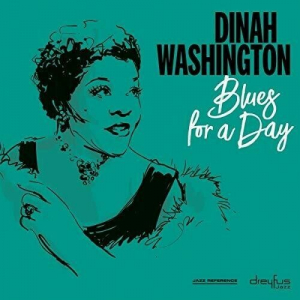 Dinah Washington - Blues For A Day in the group OTHER / -Startsida LUF at Bengans Skivbutik AB (3544276)