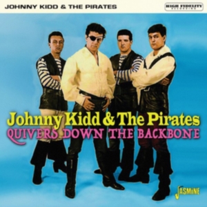 Kidd Johnny And The Pirates - Quivers Down The Backbone in the group OTHER / Övrigt / at Bengans Skivbutik AB (3548643)