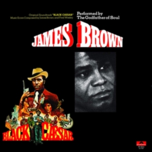 Brown James - Black Caesar - Ost (Vinyl) US IMPORT in the group OUR PICKS / Most popular vinyl classics at Bengans Skivbutik AB (3553332)