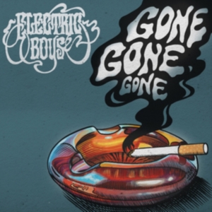 Electric Boys - Gone Gone Gone (Vinyl) in the group OUR PICKS / Record Store Day / RSD2013-2020 at Bengans Skivbutik AB (3556386)
