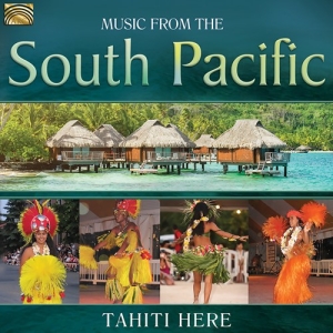 Tahiti Here - Music From The South Pacific in the group CD / World Music at Bengans Skivbutik AB (3557258)