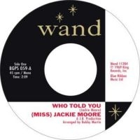 Moore Jackie - Who Told You in the group VINYL / Pop-Rock,RnB-Soul at Bengans Skivbutik AB (3559604)