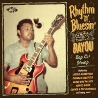 Various Artists - Rhythm'n'bluesin' By The Bayou:Bop in the group OUR PICKS / Christmas gift tip CD at Bengans Skivbutik AB (3559608)