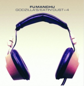 Fu Manchu - Godzillas / Eatin Dust + 4 in the group Minishops / Fu Manchu at Bengans Skivbutik AB (3559753)