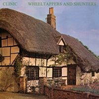 Clinic - Wheeltappers And Shunters (Opaque R in the group VINYL / Pop-Rock at Bengans Skivbutik AB (3565303)