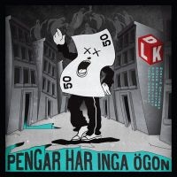 De Lyckliga Kompisarna - Pengar Har Inga Ögon Lp - Black Vin in the group OTHER / -Start Max at Bengans Skivbutik AB (3571439)