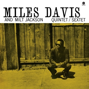 Miles Davis - Miles Davis & Milt Jackson Quintet/Sextet in the group VINYL / Jazz at Bengans Skivbutik AB (3586367)