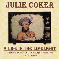 Coker Julie - A Life In The Limelight in the group CD / Elektroniskt,Pop-Rock,World Music at Bengans Skivbutik AB (3597244)