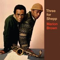 Brown Marion - Three For Shepp in the group VINYL / Jazz at Bengans Skivbutik AB (3599471)