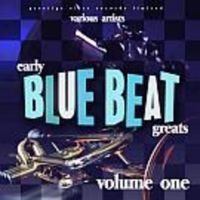 Various Artists - Early Blue Beat Great Vol.1 in the group CD / Reggae at Bengans Skivbutik AB (3629442)