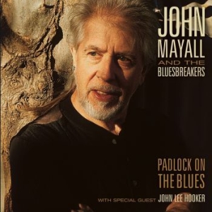 John Mayall & The Bluesbreakers - Padlock On The Blues in the group CD / Jazz/Blues at Bengans Skivbutik AB (3639619)