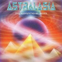 Astralasia - Hawkwind Remixes in the group CD / Pop-Rock at Bengans Skivbutik AB (3639935)