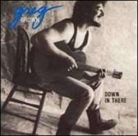 Brown Greg - Down In There in the group CD / Pop-Rock at Bengans Skivbutik AB (3642665)