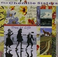 Chenille Sisters - True To Life in the group CD / Pop-Rock at Bengans Skivbutik AB (3642683)