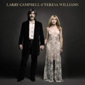 Campbell Larry & Teresa Williams - Larry Campbell & Teresa Williams in the group VINYL / Pop-Rock at Bengans Skivbutik AB (3642719)