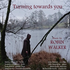 Walker Robin - Turning Towards You in the group OUR PICKS / Christmas gift tip CD at Bengans Skivbutik AB (3642877)