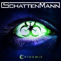 Schattenmann - Epidemie (Digipack) in the group CD / Hårdrock at Bengans Skivbutik AB (3643644)