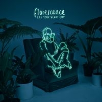 Eat Your Heart Out - Florescence in the group CD / Pop-Rock at Bengans Skivbutik AB (3654107)