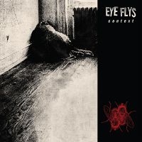 Eye Flys - Context in the group CD / Pop-Rock at Bengans Skivbutik AB (3654595)