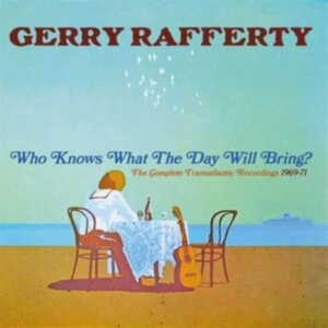 Rafferty Gerry - Who Knows What The Day Will Bring? in the group OTHER / Övrigt / at Bengans Skivbutik AB (3654630)