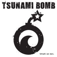 Tsunami Bomb - Trust No One in the group VINYL / Pop-Rock at Bengans Skivbutik AB (3656250)