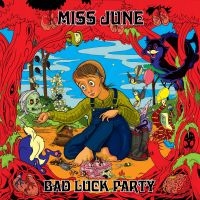 Miss June - Bad Luck Party in the group VINYL / Pop-Rock at Bengans Skivbutik AB (3656559)